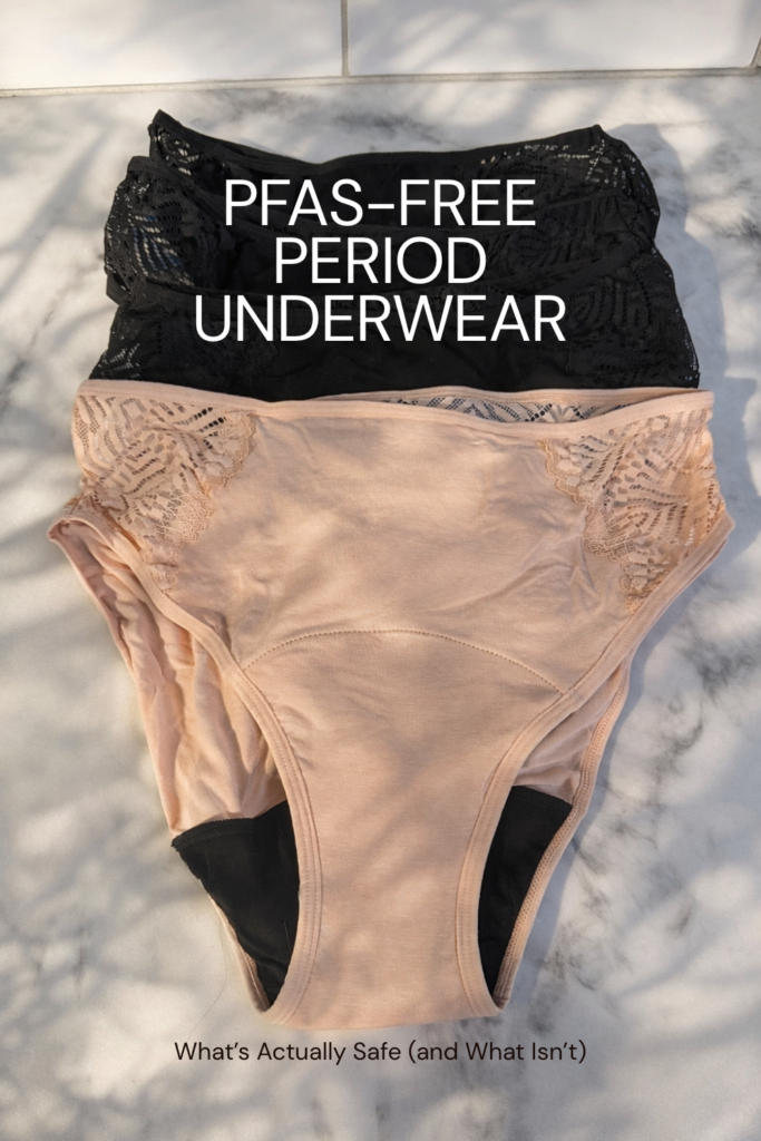 PFAS free Menstrual Underwear.