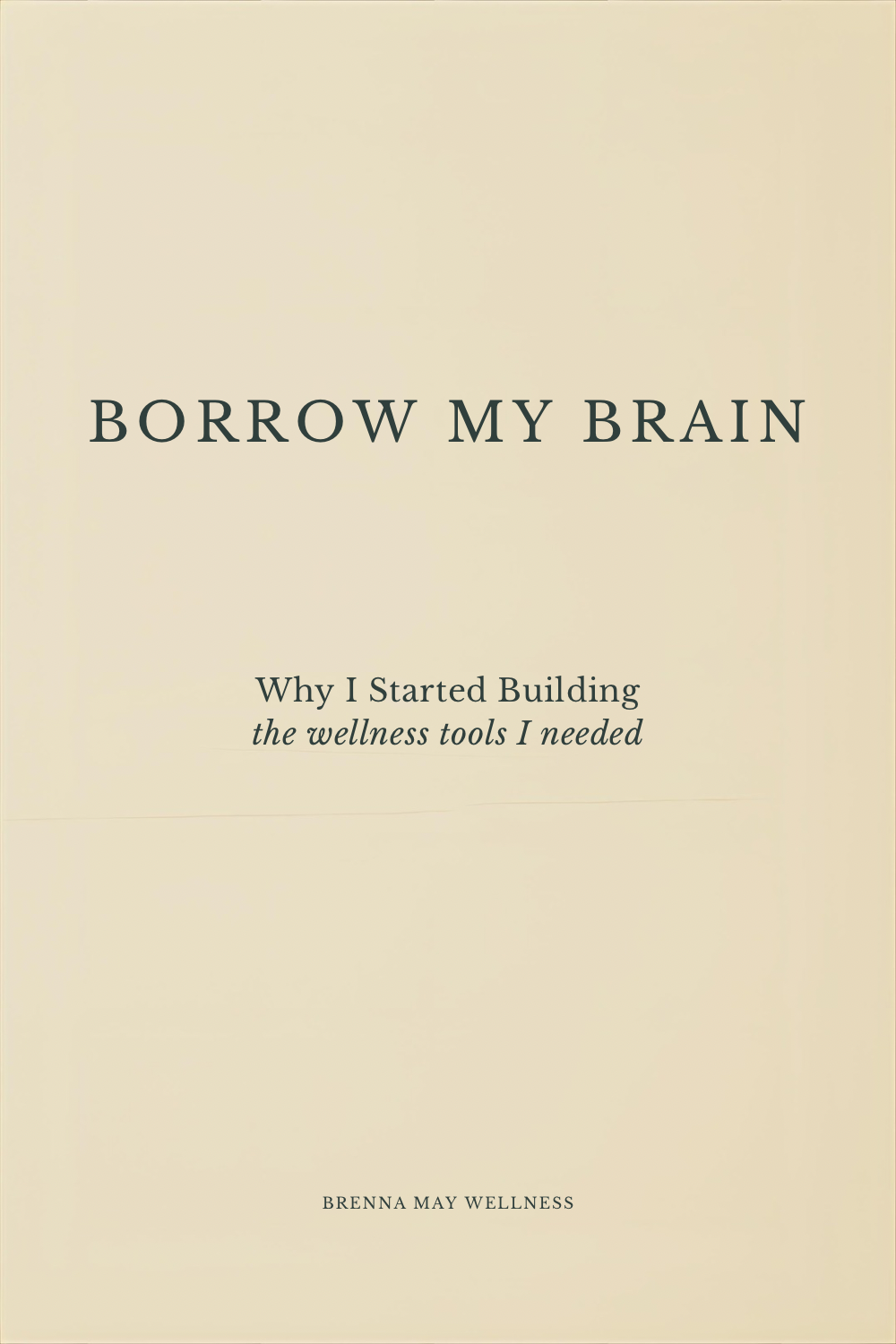 Borrow My Brain